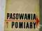 PASOWANIA i POMIARY -- Romuald Kolman PASOWANIA i POMIARY -- Romuald Kolman
