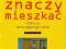 Co znaczy mieszkać : szkice antropologiczne Co znaczy mieszkać : szkice antropologiczne