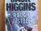 en-bs JACK HIGGINS : ROUGH JUSTICE