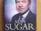 en-bs ALAN SUGAR WHAT YOU SEE IS WHAT YOU GET