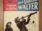 'en-bs' WALTER MUSLI THE WAR AND UNCLE WALTER