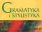 Gramatyka i stylistyka Podręcznik 3 WSIP 2011
