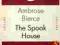 Ambrose Bierce The Spook House chillers JB