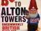 Bollocks to Alton Towers British Days Out podroze