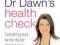 Dawn Harper: Dr Dawn's Health Check: Everything Yo