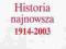 Historia najnowsza 1914-2003 Mularska-Andziak NOWA