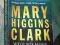 WEEP NO MORE MY LADY - Mary Higgins Clark