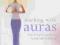 Jane Struthers: Working with Auras: Your Complete