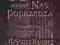 Mrok, który nas poprzedza. Bakker. WYPRZEDAŻ