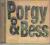 Porgy & Bees CD
