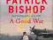 ATS - Bishop Patrick A Good War Battle of Britain