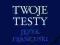 TWOJE TESTY J. FRANCUSKI - E. Raisson - PWN- WYS.0