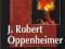 Hoffmann J. ROBERT OPPENHEIMER twórca pierwszej