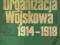 Nałęcz  POLSKA ORGANIZACJA WOJSKOWA 1914 - 1918