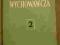 Psychologia wychowawcza 2 tom XIX (XXXIII) 1976