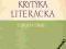 POLSKA KRYTYKA LITERACKA ( 1800 - 1918 ) TOM III