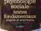 PSYCHOLOGIE SOCIALE - TEXTES FONDAMENTAUX -A. Levy