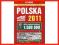 Polska 2011 Atlas Samochodowy 1:500 000 [nowa]