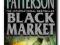 Black Market - James Patterson NOWA Wrocław