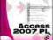 Access 2007 PL. Kurs D.Mendrala M.Szeliga