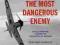 Stephen Bungay: The Most Dangerous Enemy: An illus