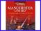 When Football Was Football: Manchester... [nowa]