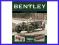 Bentley: A Racing History [nowa]