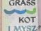 KOT I MYSZ-G.GRASS