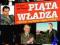 PIĄTA WŁADZA czyli kto naprawdę rządzi Polską
