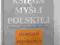 WIELKA KSIĘGA MYŚLI POLSKIEJ Masłowscy OPIS