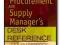 Procurement and Supply Manager's Desk Reference -