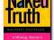 Naked Truth: A Working Woman's Manifesto on Busin