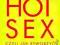 T_ T.Cox:Nie tylko Hot Sex (seks),jak stworzyć...