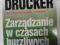 Zarządzanie w czasach burzliwych Peter F. Drucker