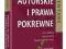 PRAWO AUTORSKIE I PRAWA POKREWNE KOMENTARZ -NOWA!8