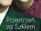 Mawer Simon. Przestrzen za SzklemTANIA WYSYLKA!
