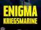 ENIGMA KRIEGSMARINE Jak P. Mallamnn Showell