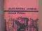 Anił popiołu aut. Dumas wyd. Literackie Kraków