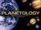 Planetology: How Earth is Unlocking the Secrets of