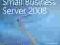 ! MS WIN SMALL BUSINESS SERVER 2008 Russel wysGRAT