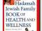 Hadassah Jewish Family Book of Health and Wellnes