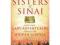 Sisters of Sinai: How Two Lady Adventurers Found t
