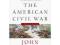 The American Civil War: A Military History (Vintag
