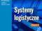 SYSTEMY LOGISTYCZNE PODRĘCZNIK CZ. 1 DIFIN 2010