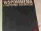 RZEPECKI - WSPOMNIENIA PRZYCZYNKI HISTORYCZNE