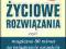 Życiowe rozwiązania, czyli magiczne 30 minut na