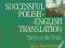 SUCCESSFUL POLISH-ENGLISH TRANSLATION [nowa]