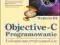 Objective-C Vademecum profesjonalisty. Wydanie III