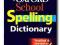Oxford School Spelling Dictionary - Robert Allen