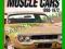 Muscle Cars 1960-1972 - encyklopedia / katalog